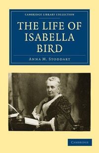 Produktbild: The Life of Isabella Bird