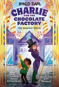 Produktbild: Charlie and the Chocolate Factory: The Graphic Novel