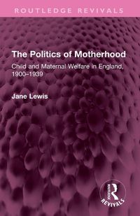Produktbild: The Politics of Motherhood