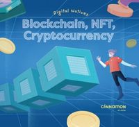 Produktbild: Digital Natives: Blockchain, NFT, Cryptocurrency
