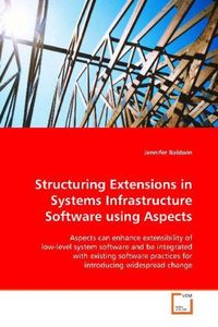 Produktbild: Baldwin, J: Structuring Extensions in Systems Infrastructure