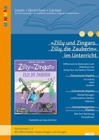 Produktbild: &raquo;Zilly und Zingaro. Zilly, die Zauberin&laquo; im Unterricht