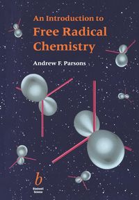 Bild vom Artikel Intro  Free Radical Chemistry vom Autor Bill Parsons