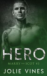 Produktbild: Hero (Marry the Scot, #3)