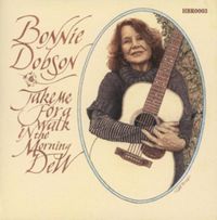 Produktbild: Dobson, B: Take Me For A Walk In The Morning Dew