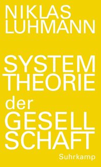 Bild vom Artikel Systemtheorie der Gesellschaft vom Autor Niklas Luhmann