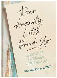 Produktbild: Dear Anxiety, Let's Break Up