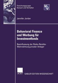Produktbild: Behavioral Finance und Werbung f&uuml;r Investmentfonds