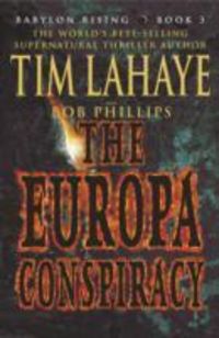 Produktbild: Lahaye, T: The Europa Conspiracy (Babylon Rising Book 3)