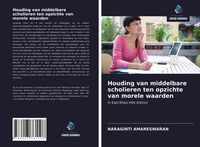Produktbild: Houding van middelbare scholieren ten opzichte van morele waarden