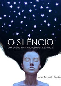 Produktbild: O Sil&ecirc;ncio