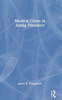 Produktbild: Medical Crises in Eating Disorders