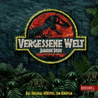 Produktbild: Jurassic Park - Vergessene Welt (Das Original-H&ouml;rspiel zum Kinofilm)