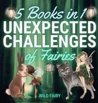 Produktbild: Unexpected Challenges of Fairies