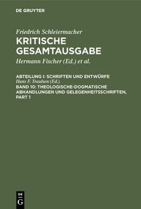Produktbild: Theologische-dogmatische Abhandlungen und Gelegenheitsschriften