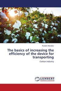 Produktbild: The basics of increasing the efficiency of the device for transporting