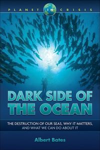 Bild vom Artikel Dark Side of the Ocean vom Autor Albert Bates