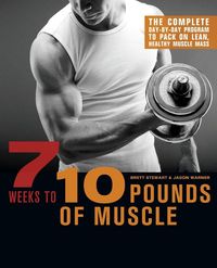 Produktbild: 7 Weeks to 10 Pounds of Muscle
