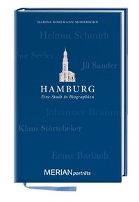 Bild vom Artikel Hamburg. Eine Stadt in Biographien vom Autor Marina Bohlmann-Modersohn
