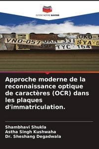 Produktbild: Approche moderne de la reconnaissance optique de caract&egrave;res (OCR) dans les plaques d'immatriculation.