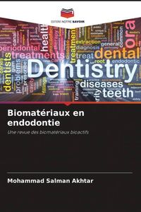Produktbild: Biomat&eacute;riaux en endodontie