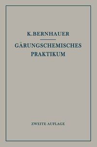Produktbild: G&auml;rungschemisches Praktikum