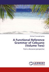 Produktbild: A Functional Reference Grammar of Cebuano (Volume Two)