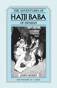 Produktbild: The Adventures of Hajji Baba of Ispahan