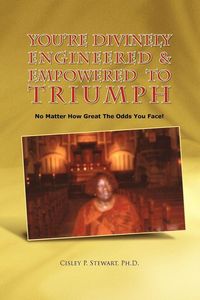 Produktbild: You're Divinely Engineered & Empowered to Triumph