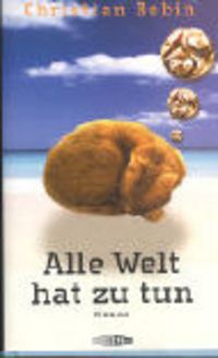Produktbild: Alle Welt hat zu tun
