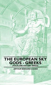 Produktbild: The European Sky Gods - Greeks (Folklore History Series)