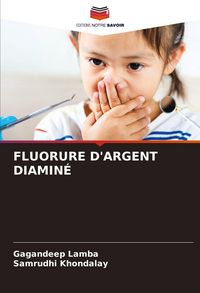 Produktbild: Fluorure D'argent Diamin&eacute;
