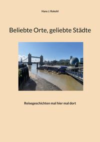 Produktbild: Beliebte Orte, geliebte St&auml;dte