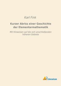 Produktbild: Kurzer Abriss einer Geschichte der Elementarmathematik