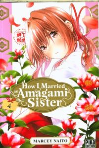 Produktbild: How I married an Amagami sister. Tome 4