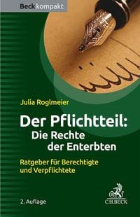 Produktbild: Der Pflichtteil: Die Rechte der Enterbten