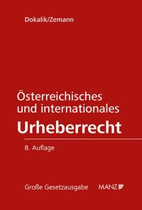 Produktbild: &Ouml;sterreichisches und internationales Urheberrecht