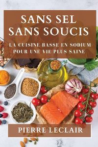 Produktbild: Sans Sel Sans Soucis