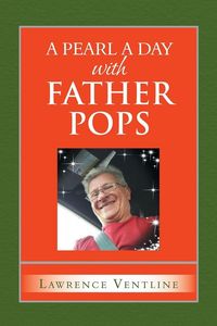 Produktbild: A Pearl a Day with Father Pops
