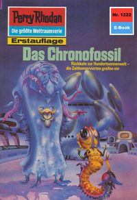 Produktbild: Perry Rhodan 1222: Das Chronofossil