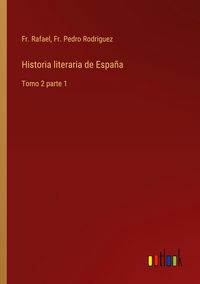 Produktbild: Historia literaria de Espa&ntilde;a