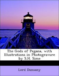 Produktbild: Dunsany, L: Gods of Pegana, with Illustrations in Photogravu