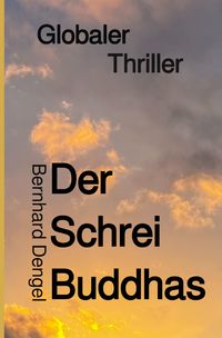 Produktbild: Der Schrei Buddhas