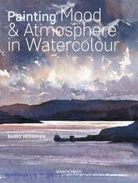 Produktbild: Painting Mood & Atmosphere in Watercolour