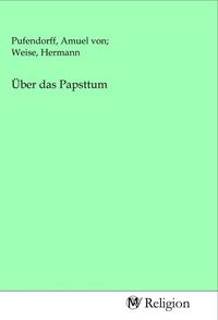Produktbild: &Uuml;ber das Papsttum