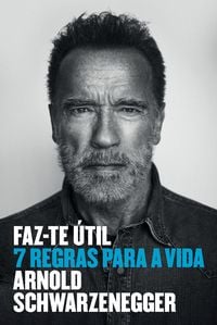 Produktbild: Faz-te &Uacute;til - 7 Regras para a Vida