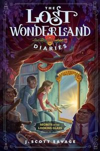Produktbild: The Lost Wonderland Diaries: Secrets of the Looking Glass