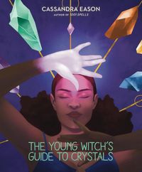 Produktbild: Eason, C: Young Witch's Guide to Crystals