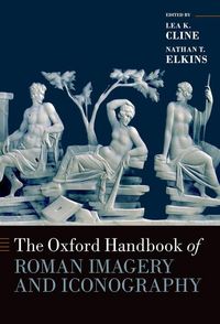 Produktbild: The Oxford Handbook of Roman Imagery and Iconography