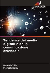 Produktbild: Tendenze dei media digitali e della comunicazione aziendale